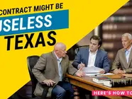 Three men in suits discuss documents at a table. Text: "Your contract might be useless in Texas. Here's how to fix it." Background is blurred.