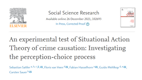 Paper on Crime Causation: An Experimental Test of Situational Action Theory