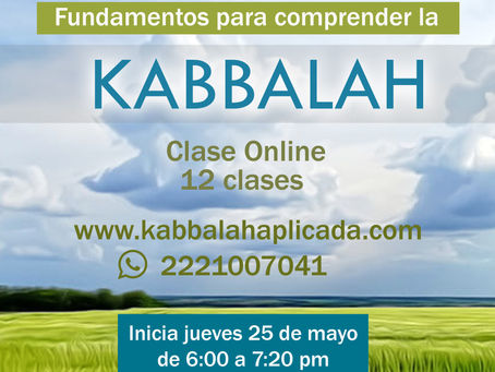 Fundamentos para comprender la kabbalah (Curso online live)