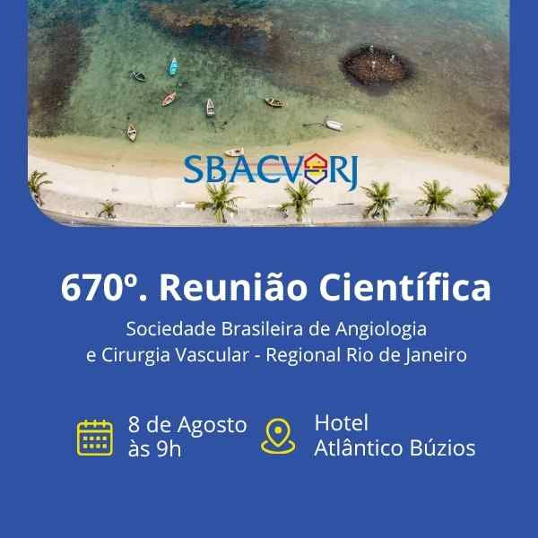 670 Reunião Científica SBACV-RJ