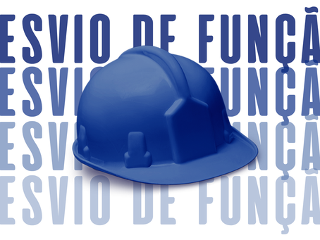 Desvio de Função na Construção Civil: O que é e o que fazer se for o seu caso? 