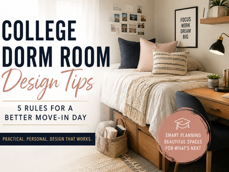 Stylish college dorm room with bed, desk, lamp and wall photos; text: College Dorm Room Design Tips, 5 Rules for a Better Move-In Day