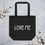 Thumbnail: LOVE ME Eco Tote Bag Black w/ White Logo