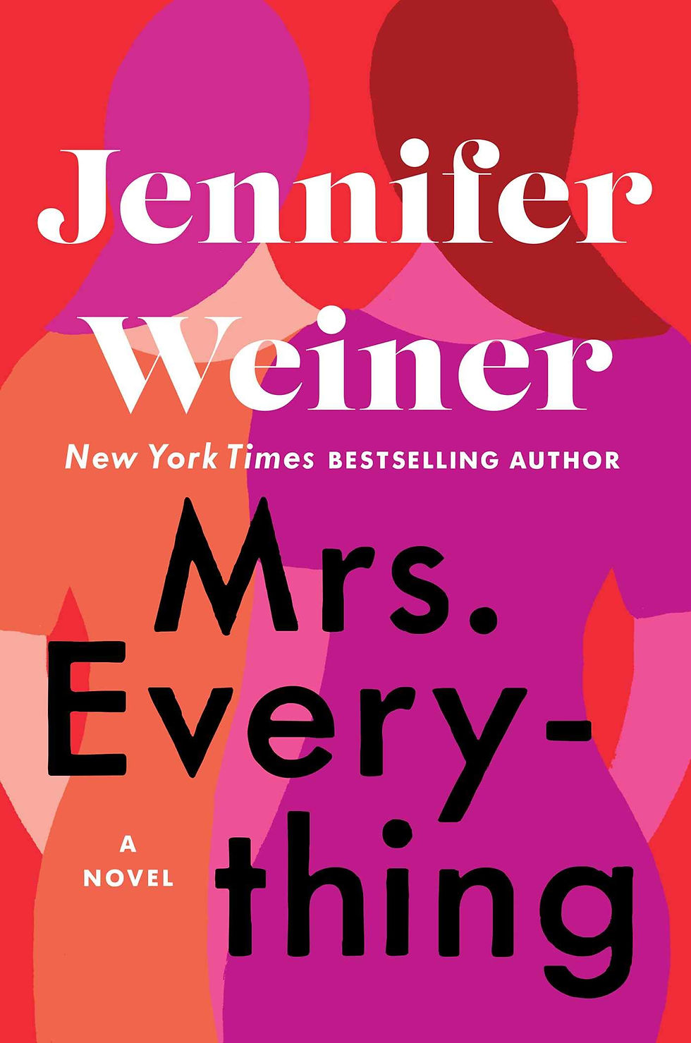 The first edition of cover of "Mrs. Everything." (Atria Books/Simon & Schuster)
