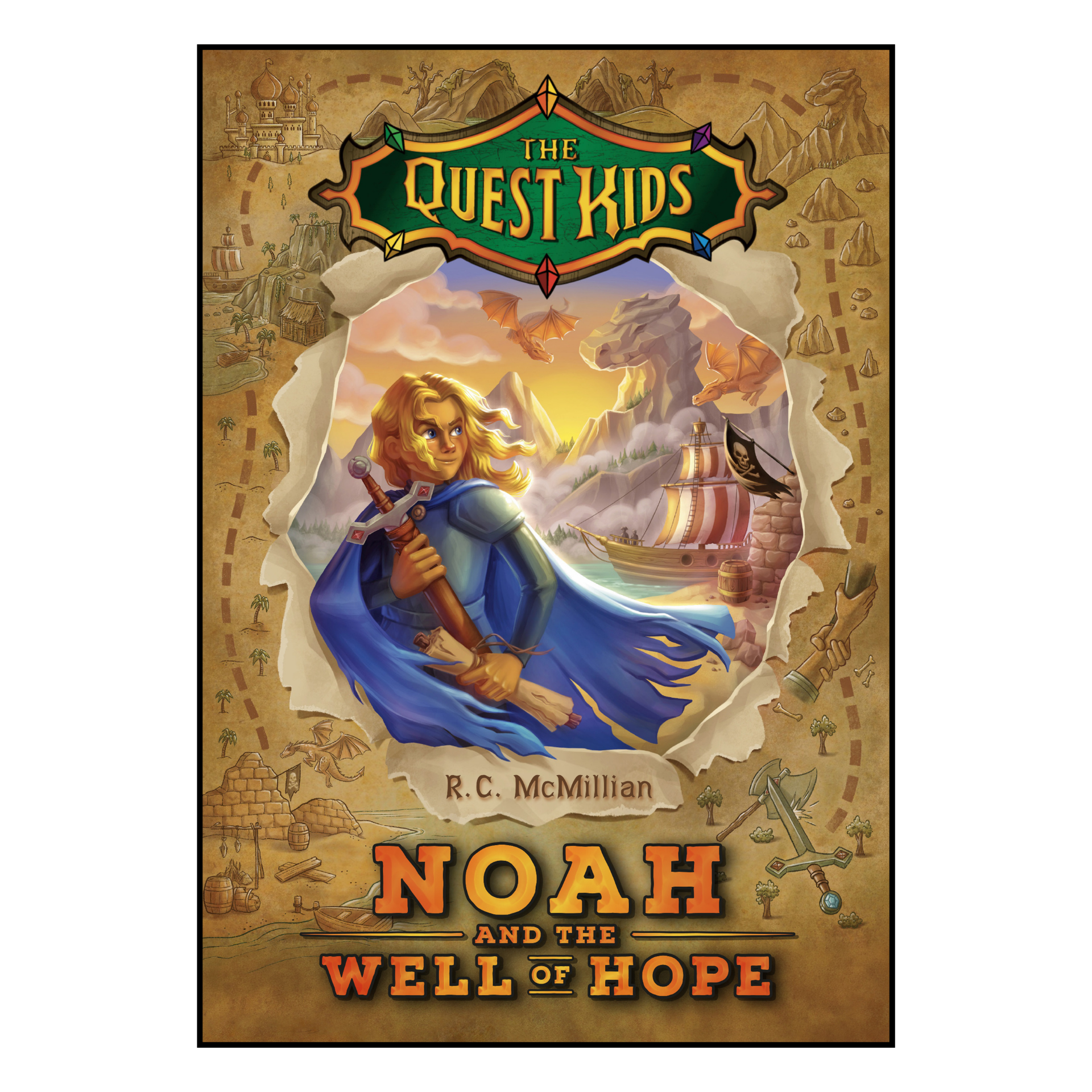 Noah and the Well of Hope (Quest Kids Book #2)