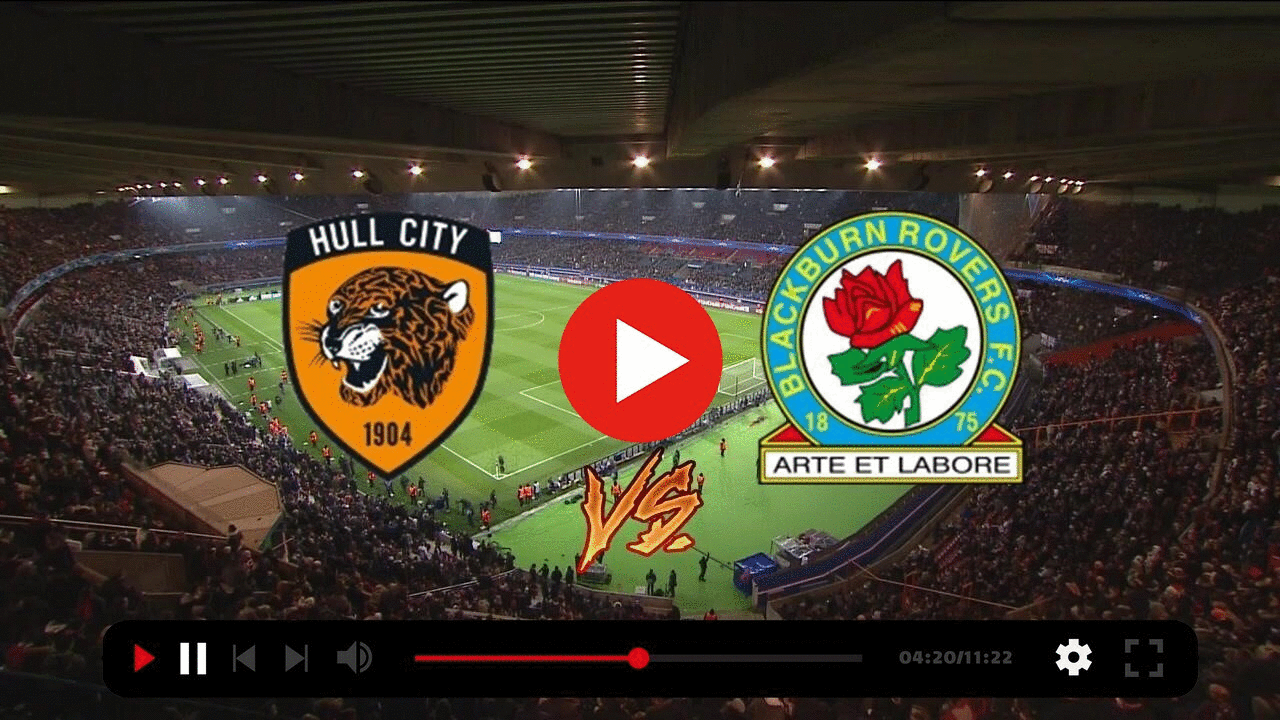 (SPORT***) Hull City - Blackburn Rovers live free 29 October 2022 content media
