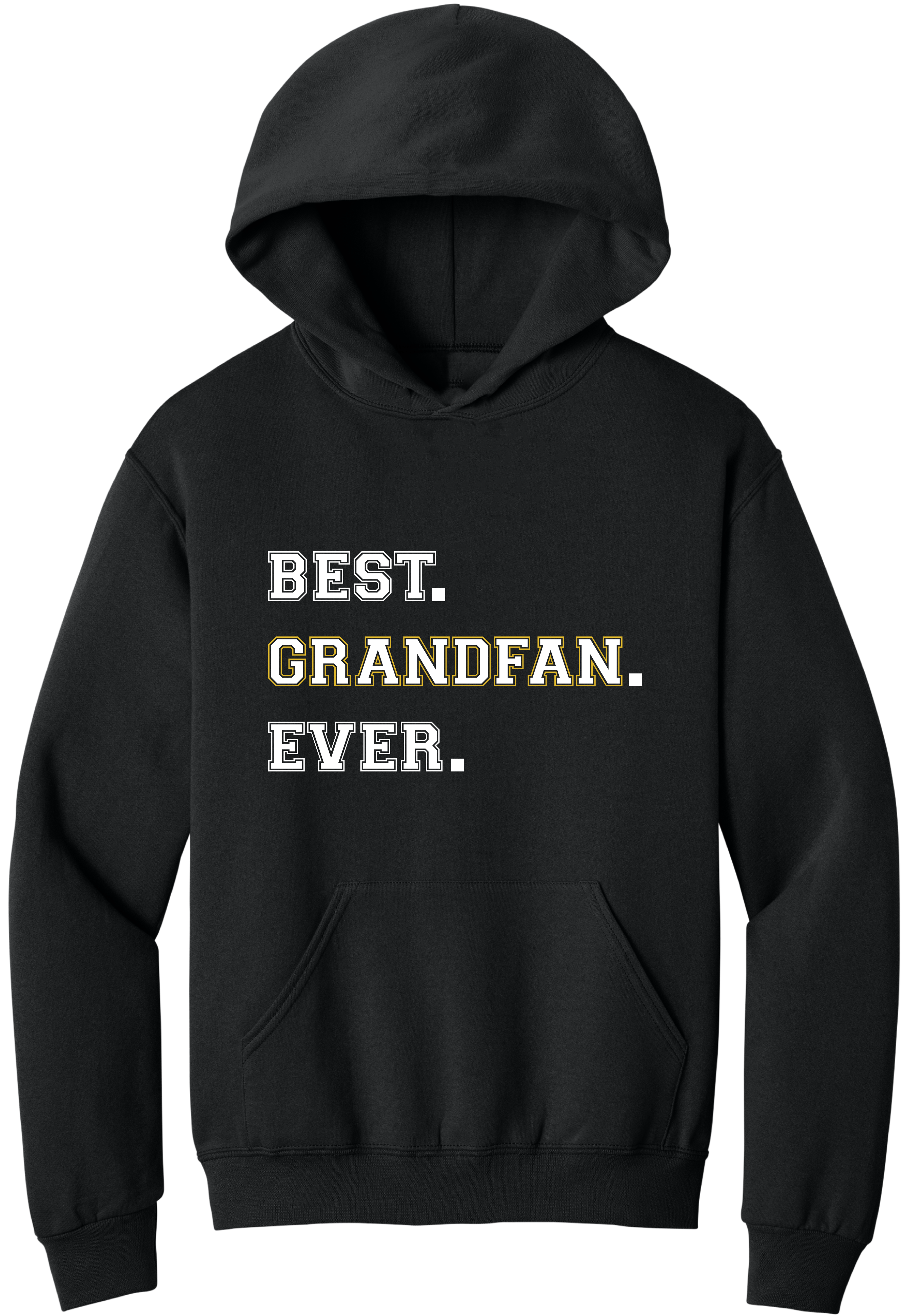 Best Grandfan Ever | Hoodie