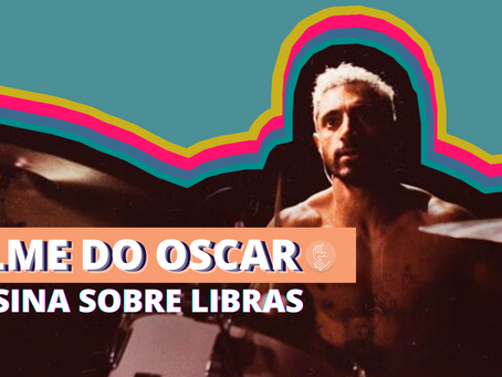 O que o ganhador do Oscar ensina sobre Libras