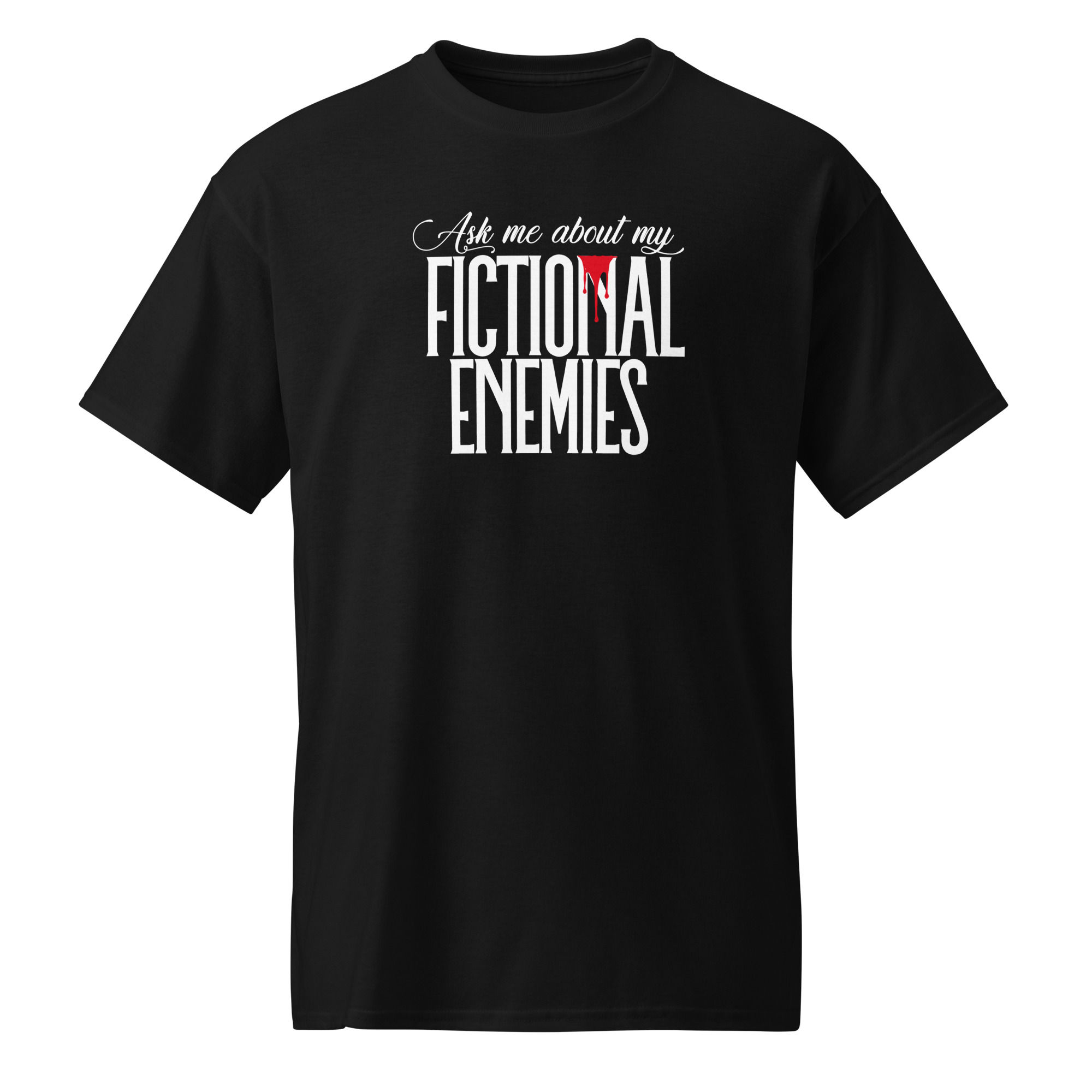 Fictional Enemies - DryBlend® T-Shirt