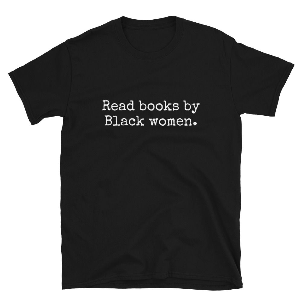 Read Books by Black Women - Gildan 64000 Softstyle Tee
