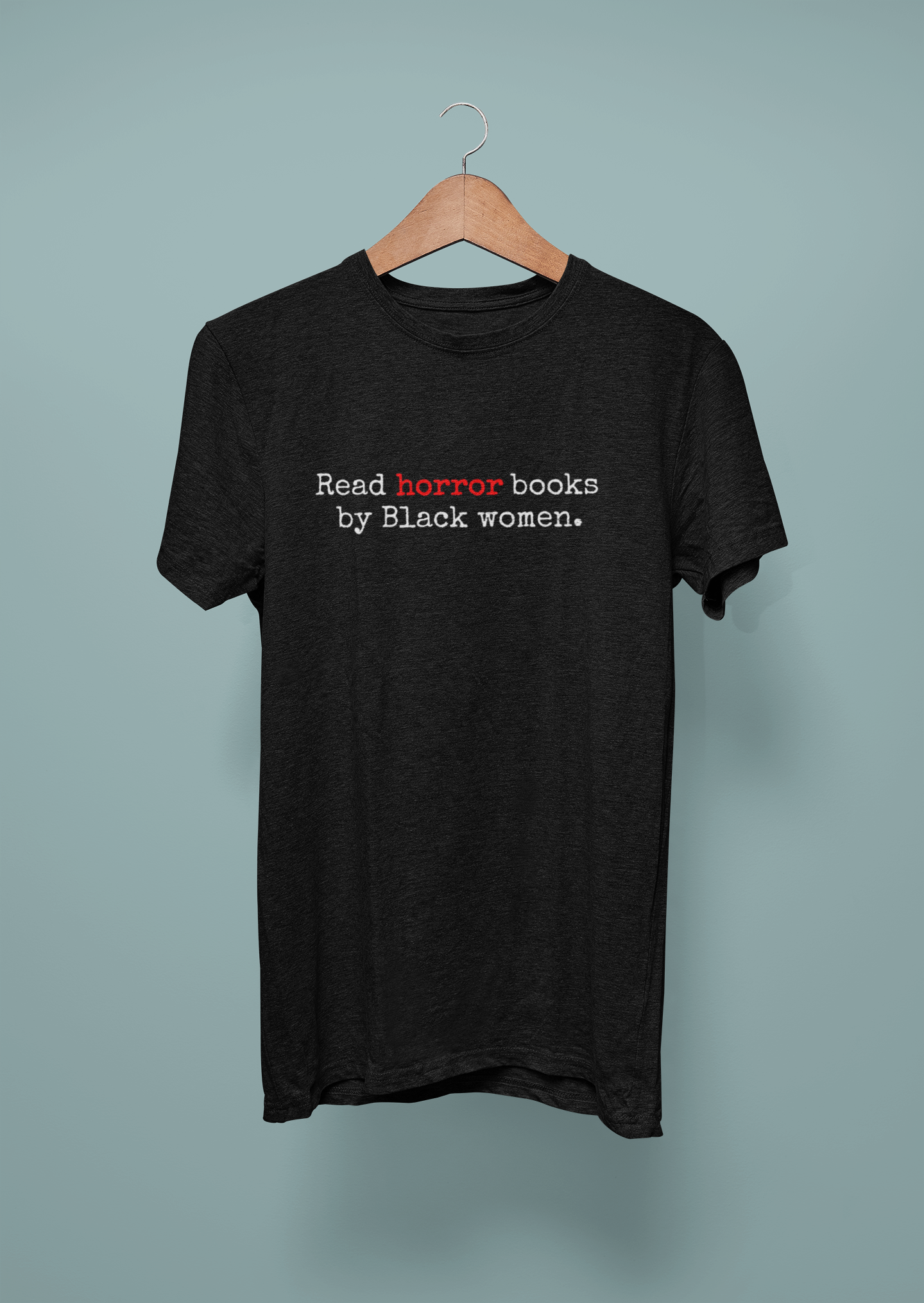 Read Horror Books by Black Women - Tees