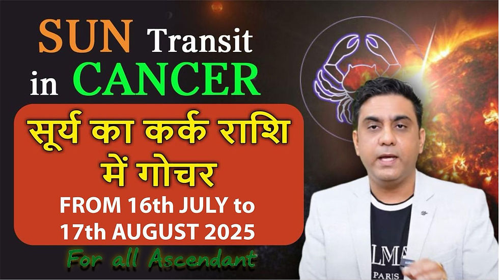 Sun Transit in Cancer 2025 (16th July - 17th August, 2025)