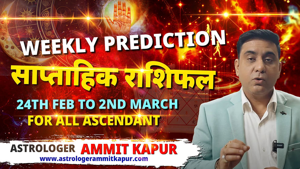 weekly horoscope next week, weekly horoscope february 2025, weekly prediction - astrologer ammit kapur, best astrologer in uae, get your lost love back,horoscope reading 2025, when will i make property, career solutions, best astrologer in india, best astrologer in california, book you consultation call