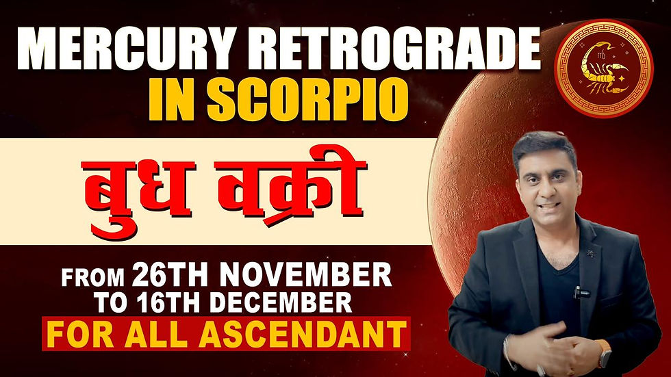 mercury retrograde in scorpio - astrologer ammit kapur