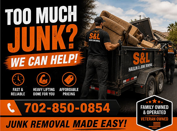S&L Haulin & Junk Removal offering fast junk removal and hauling services in Las Vegas