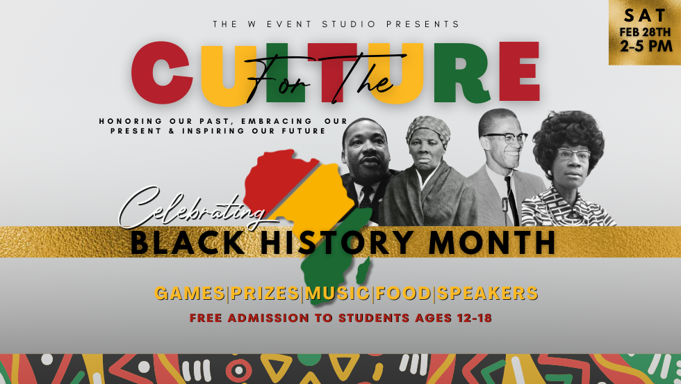 For the Culture-Honoring Our Past, Embracing the Present and Inspiring Our Future 2026