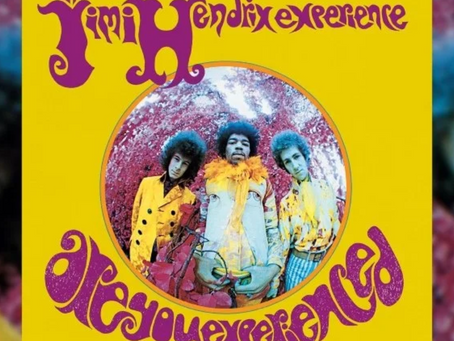 Are You Experienced [1967]