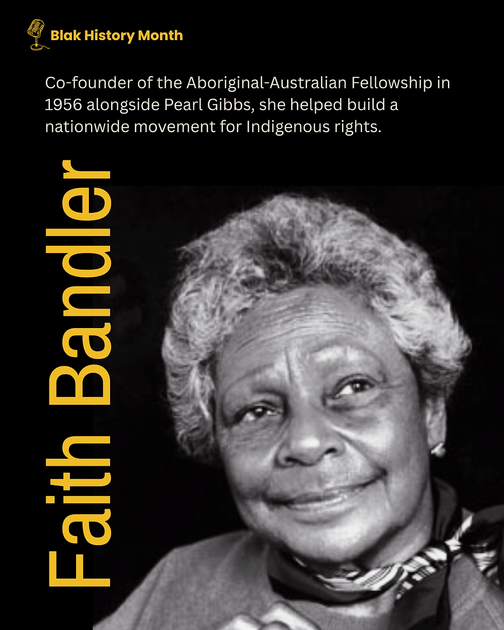 Blak History Month: Faith Bandler (1918–2015)