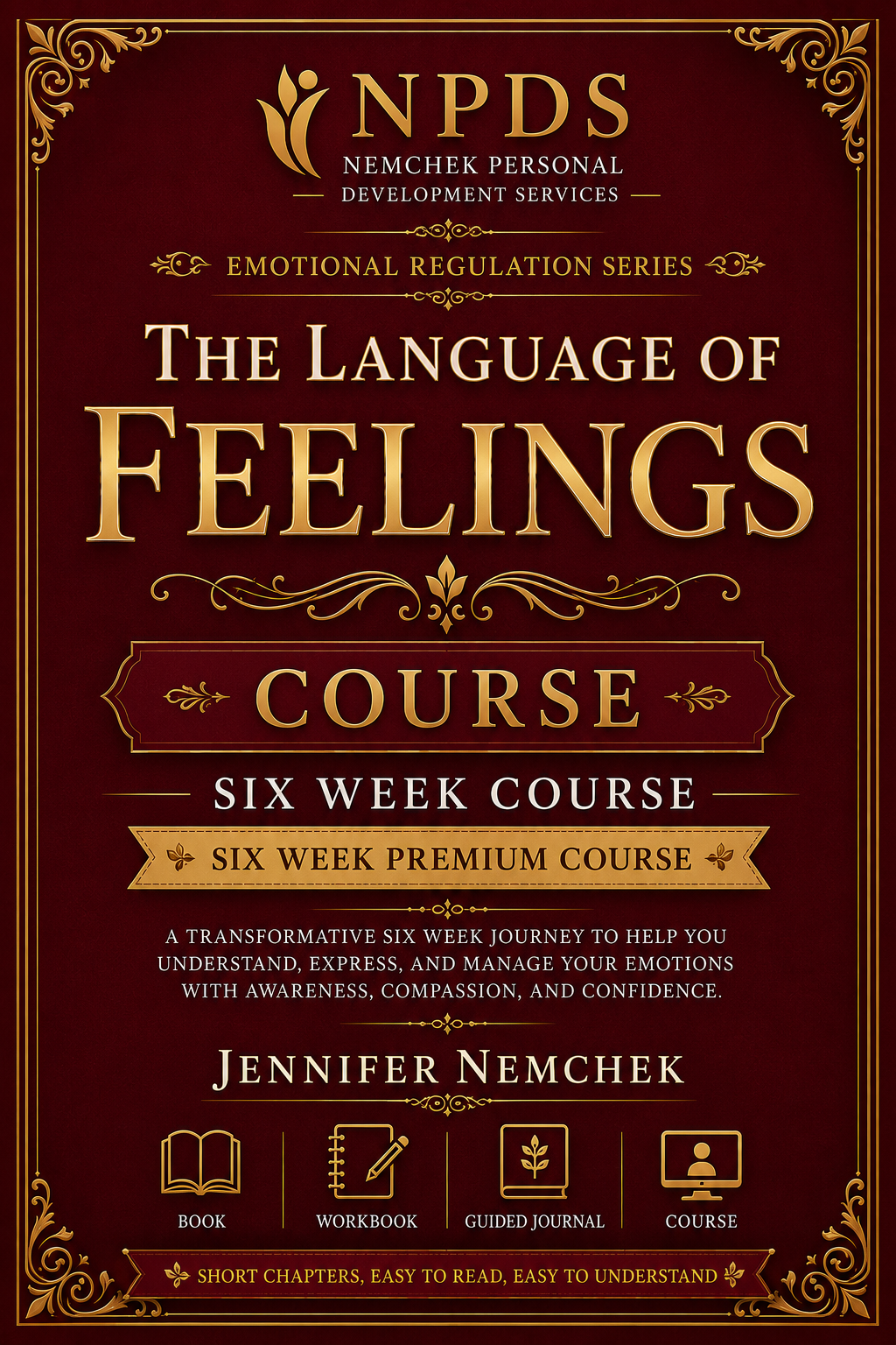 Learning the Language of Feelings, COURSE