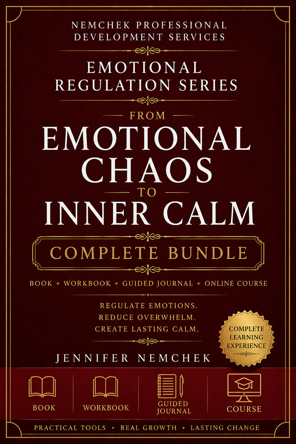From Emotional Chaos to Inner Calm – Complete Bundle