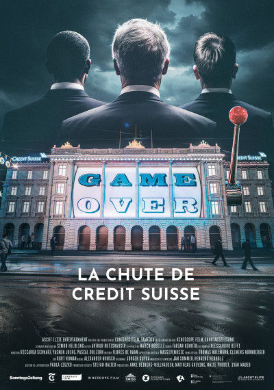 Game Over: la chute de Crédit Suisse