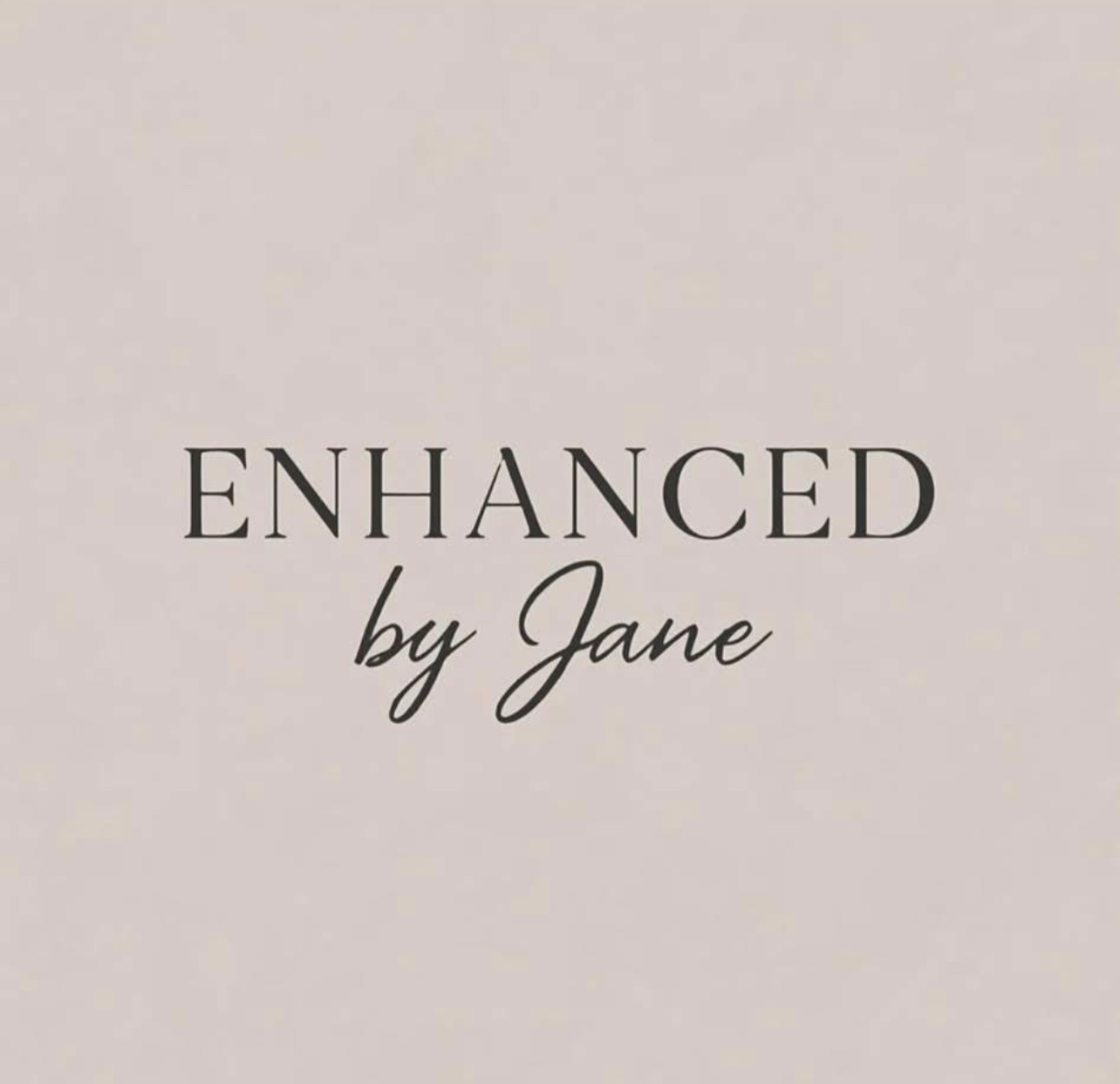 Enhanced By Jane