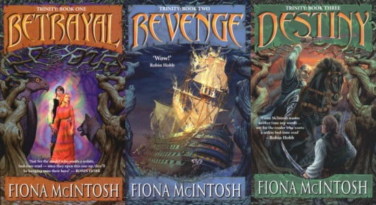Three fantasy book covers: "Betrayal," "Revenge," "Destiny" by Fiona McIntosh. Vibrant illustrations with figures, ships, and mythical imagery.