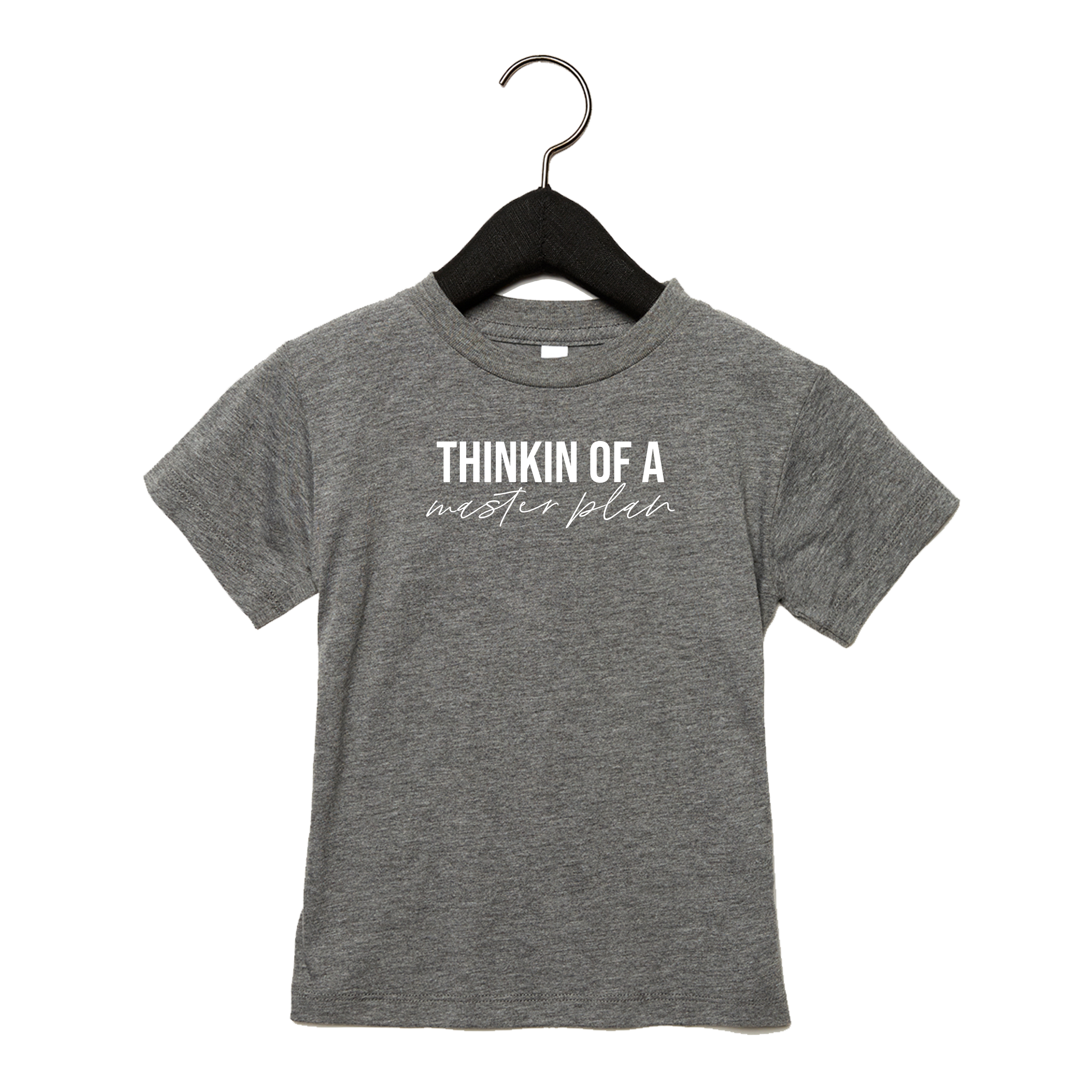 thinkin of a master plan (toddler)