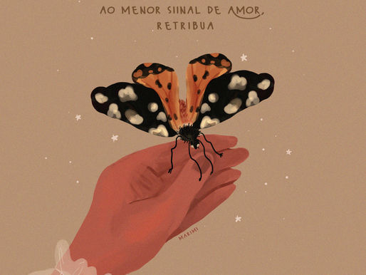 Ao menor sinal de amor, retribua