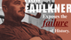 How Faulkner exposes the failure of history