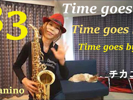 アルトサックスでEvery Little Thing のTime goes byを吹いてみた★  チカエ嬢のページ・83ページ目