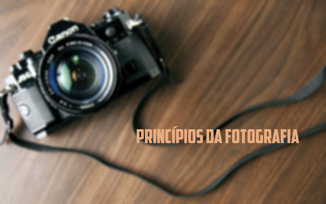 Princípios da fotografia