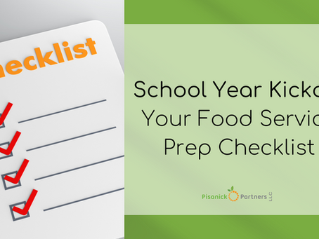 School Year Kickoff: Your Food Service Prep Checklist