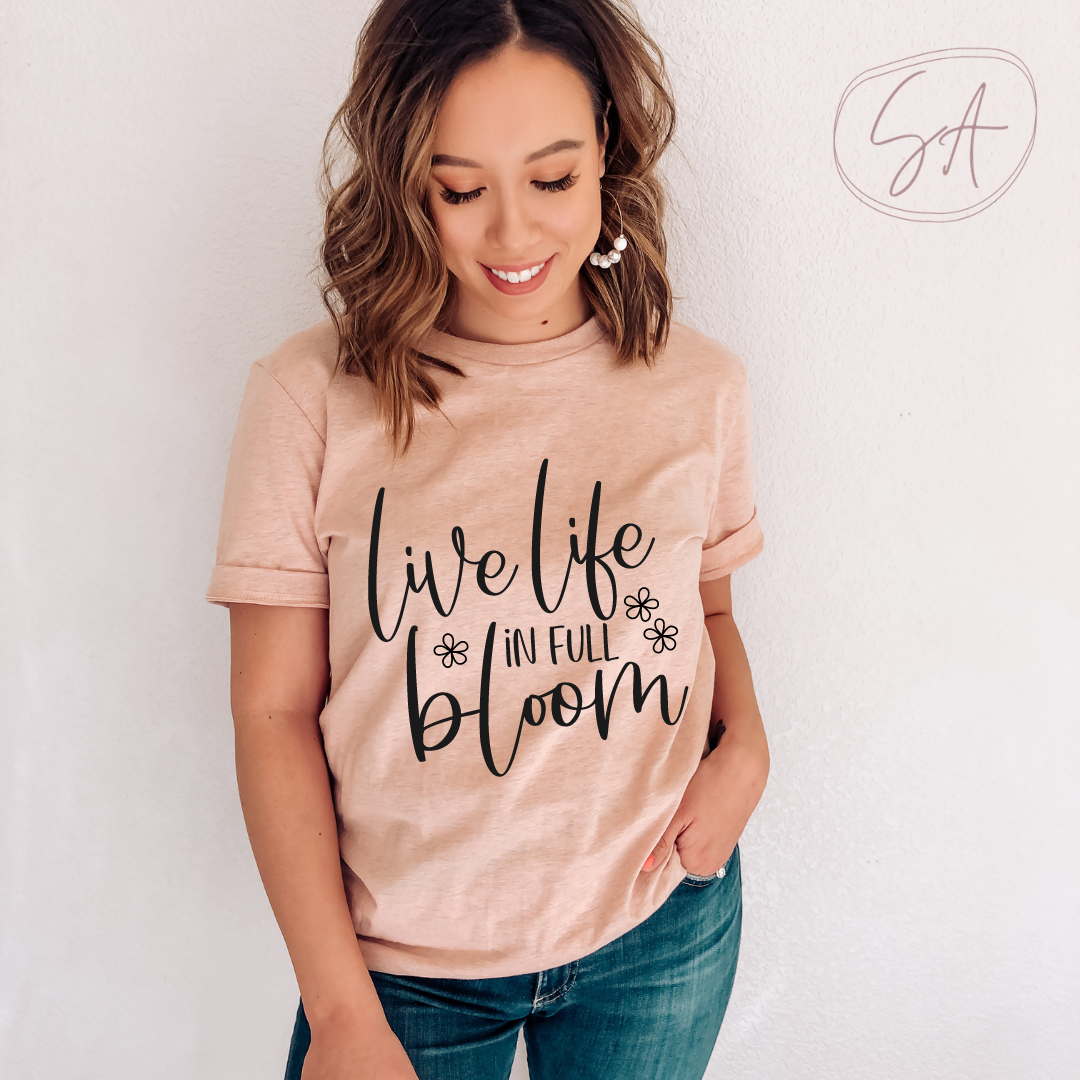 Live Life in Full Bloom Womens Graphic Tee | Heather Peach | Floral Shirt | Cute
