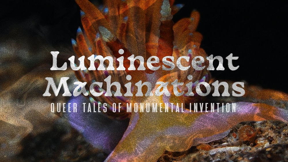 Luminescent Machinations by Neon Hemlock