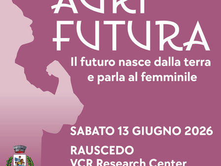 AGRI FUTURA: il futuro nasce dalla terra e parla al femminile