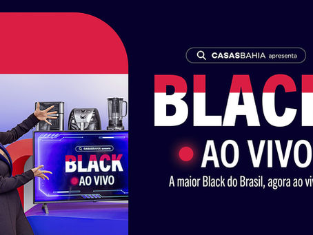 Case: Black Friday ao vivo da Casas Bahia | Data-driven Strategy
