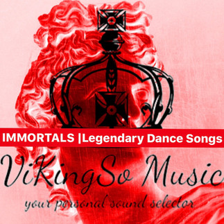 Copertina della playlist di ViKingSo Music IMMORTALS dance