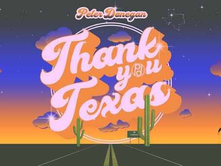First Thoughts Review: 'Thank You Texas' by Peter Donegan
