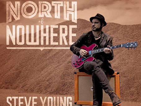 A Little North Of Nowhere - Steve Young UK