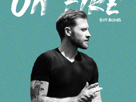 First Thoughts Review: Scott Nicholls - 'On Fire'