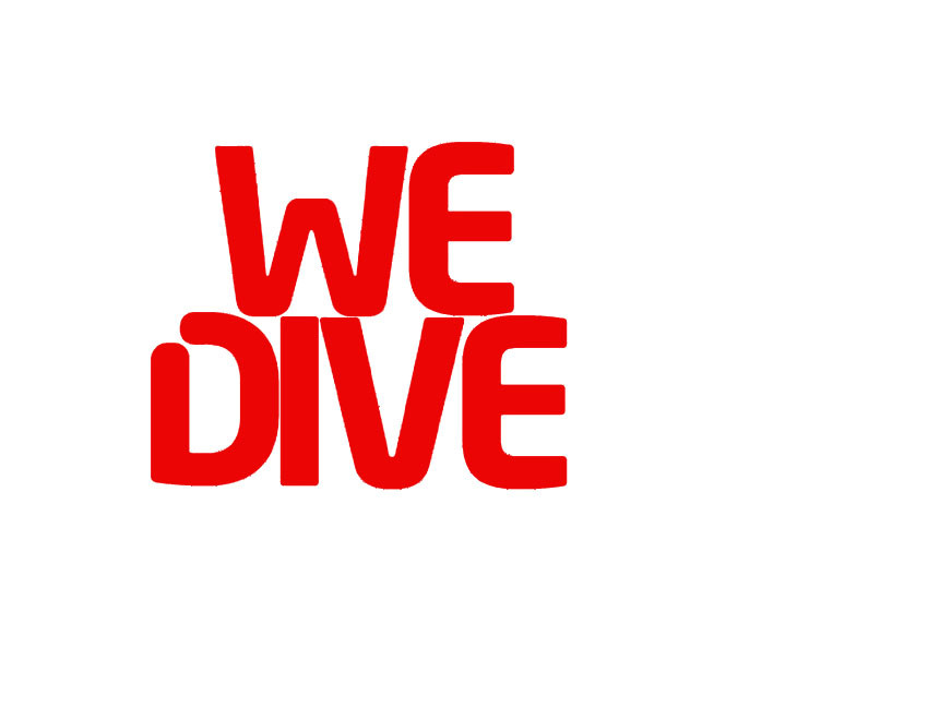 We Dive