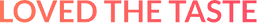 loved the tastw.png