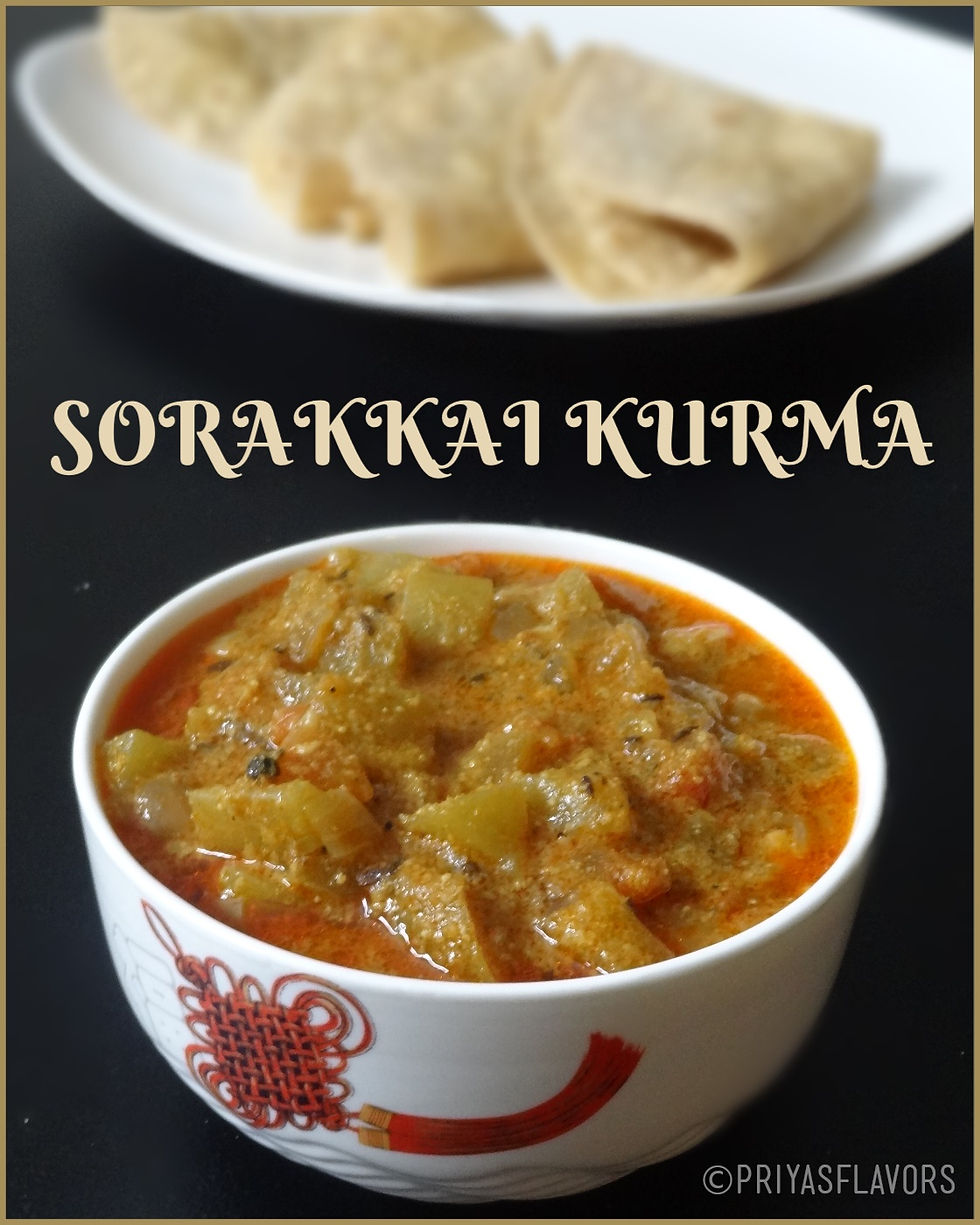 SORAKKAI / BOTTLE GOURD KURMA