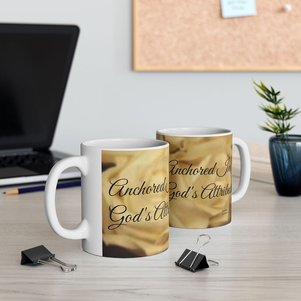 Thumbnail: Inspirational Scripture Ceramic Mug — "Anchored in God's Attributes" (11oz/15oz)