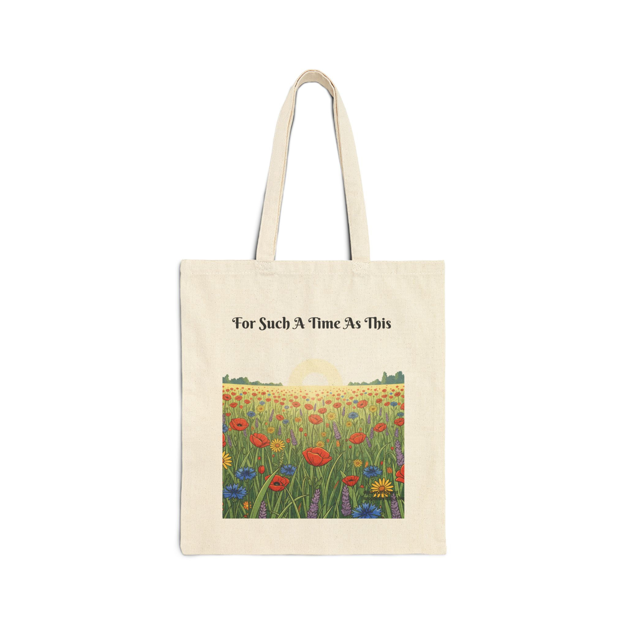 Tote Bag — "For Such A Time As This" Floral Sunrise Canvas Tote
