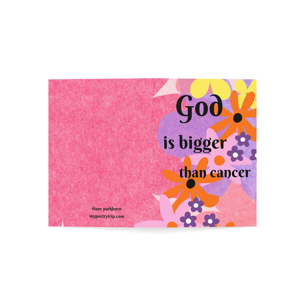 Thumbnail: Greeting Card — "God Is Bigger Than Cancer" Floral Faith Card (1/10/30/50 pcs)
