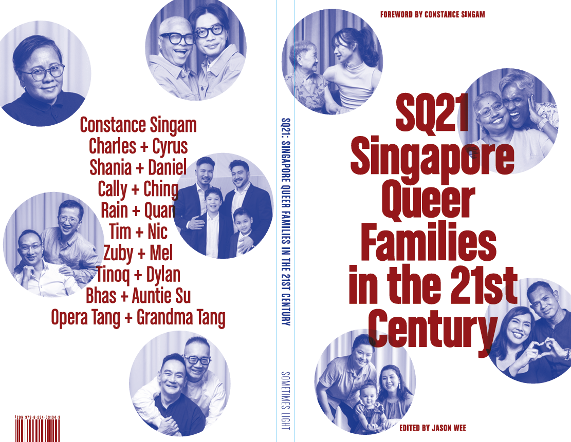 SQ21 - Singapore Queer Families in the 21st Century