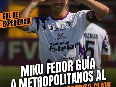 Miku Fedor guía a Metropolitanos al Cuadrangular con triunfo clave.