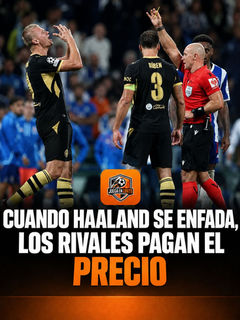 Cuando Haaland se enfada, los rivales pagan el precio.